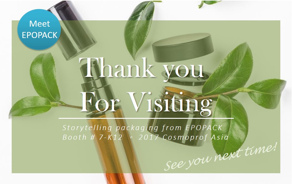 Epopack Cosmoprof Asia PET heavy wall bottle and Jar for Cosmetic packaging thx